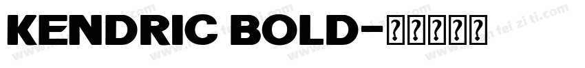 KENDRIC Bold字体转换